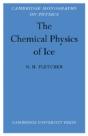 The Chemical Physics Of Ice - Preview