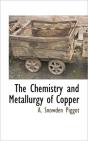 The Chemistry And Metallurgy Of Copper - Preview