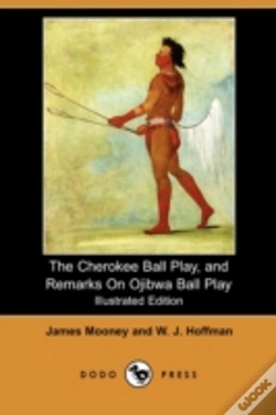Capa do artigo The Cherokee Ball Play, And Remarks On O