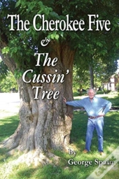 The Cherokee Five & The Cussin' Tree