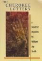 The Cherokee Lottery : A Sequence Of Poems - Preview