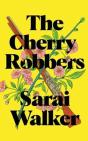 The Cherry Robbers - Preview