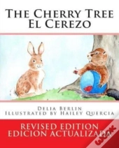 The Cherry Tree - El Cerezo