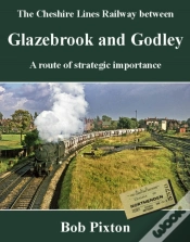 Capa do artigo The Cheshire Lines Railway Between Glazebrook And Godley