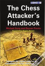 The Chess Attacker'S Handbook