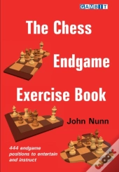 The Chess Endgame Exercise Book