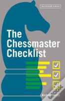 The Chessmaster Checklist
