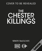 The Chester Killings