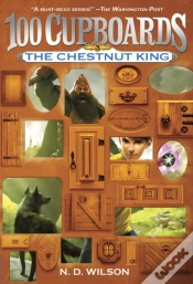 Capa do artigo The Chestnut King (100 Cupboards Book 3)