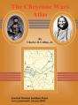 The Cheyenne Wars Atlas - Preview