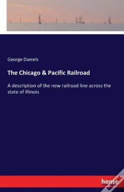 Capa do artigo The Chicago & Pacific Railroad