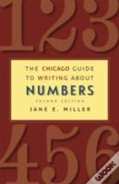 The Chicago Guide To Writing About Numbers, Second Edition