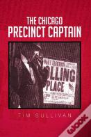 The Chicago Precinct Captain