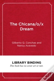 Capa do artigo The Chicana/O/X Dream