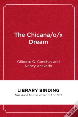 Capa do artigo The Chicana/O/X Dream