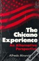 The Chicano Experience