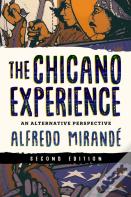 The Chicano Experience