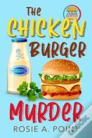 The Chicken Burger Murder
