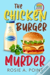 The Chicken Burger Murder