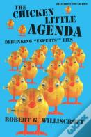 The Chicken Little Agenda