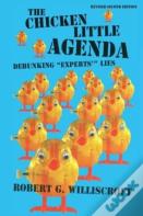 The Chicken Little Agenda