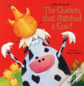 The Chicken That Hatched A Cow!