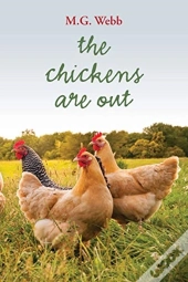 The Chickens Are Out