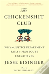 The Chickenshit Club