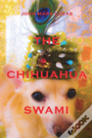The Chihuahua Swami