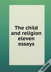 Capa do artigo The Child And Religion Eleven Essays