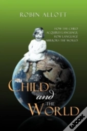 The Child And The World
