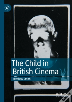 Capa do artigo The Child In British Cinema