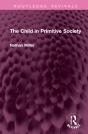 The Child In Primitive Society - Preview