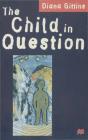 The Child In Question - Preview