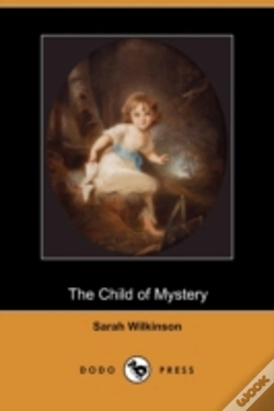Capa do artigo The Child Of Mystery (Dodo Press)