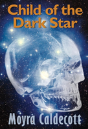The Child Of The Dark Star - Preview