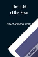 The Child Of The Dawn