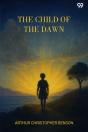 The Child Of The Dawn - Preview