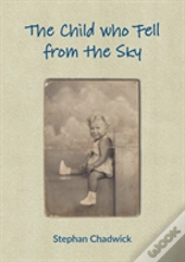 The Child Who Fell From The Sky