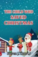 The Child Who Saved Christmas