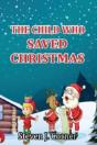 The Child Who Saved Christmas - Preview