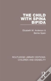 The Child With Spina Bifida