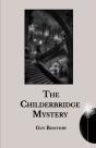 The Childerbridge Mystery - Preview
