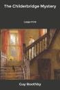 The Childerbridge Mystery - Preview