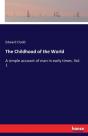 The Childhood Of The World - Preview