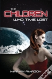 The Children Who Time Lost
