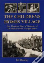 The Childrens Homes Village