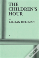 The Children'S Hour (Acting Edition)