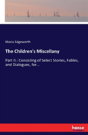 The Children'S Miscellany - Preview