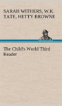 The Child'S World Third Reader - Preview
